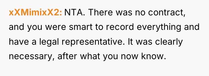 xXMimixX2 NTA. There was no contract, and you were smart...