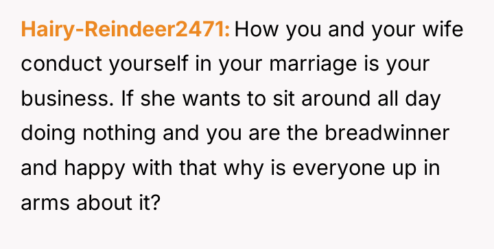 Hairy-Reindeer2471 How you and your wife conduct yourself in your...