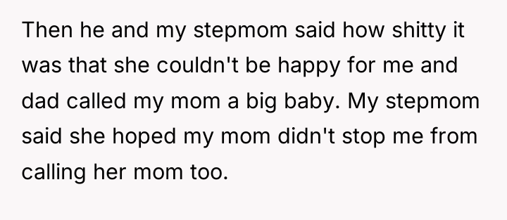Then he and my stepmom said how shitty it was...
