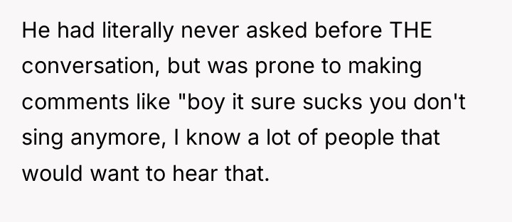 He had literally never asked before THE conversation, but was...