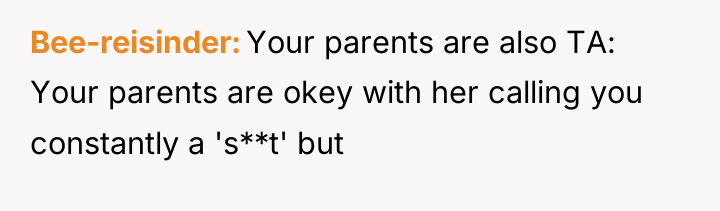 Bee-reisinder Your parents are also TA: Your parents are okey...