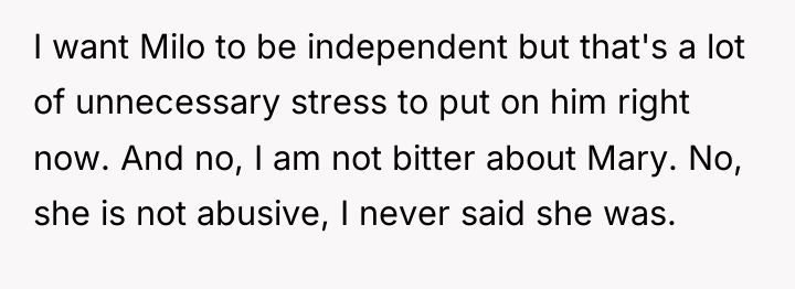 I want Milo to be independent but that's a lot...