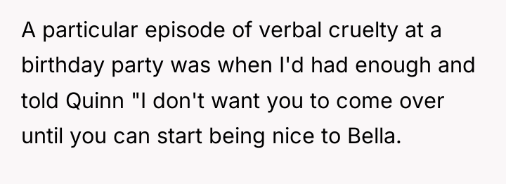 A particular episode of verbal cruelty at a birthday party...
