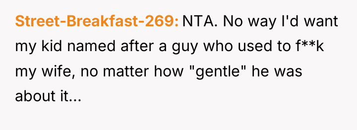 Street-Breakfast-269 NTA. No way I'd want my kid named after...