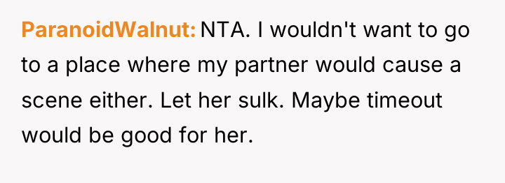 ParanoidWalnut NTA. I wouldn't want to go to a place...