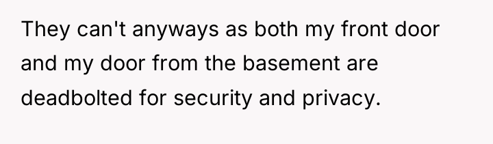 They can't anyways as both my front door and my...