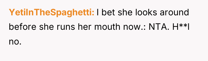 YetiInTheSpaghetti I bet she looks around before she runs her...