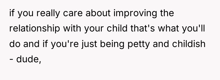 if you really care about improving the relationship with your...