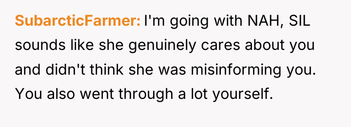 SubarcticFarmer I'm going with NAH, SIL sounds like she genuinely...
