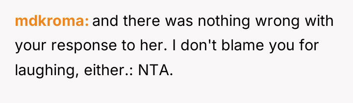 mdkroma and there was nothing wrong with your response to...
