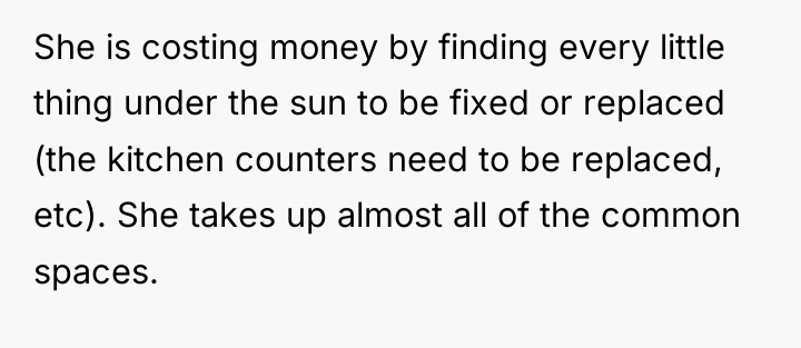 She is costing money by finding every little thing under...