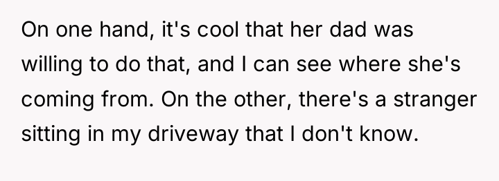 On one hand, it's cool that her dad was willing...