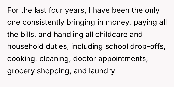 For the last four years, I have been the only...