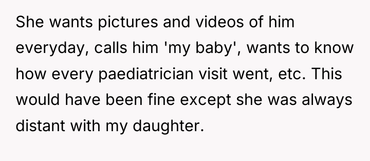 She wants pictures and videos of him everyday, calls him...