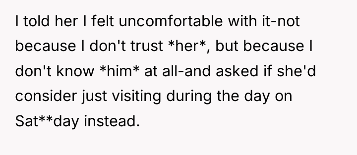 I told her I felt uncomfortable with it-not because I...