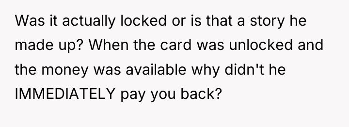 Was it actually locked or is that a story he...