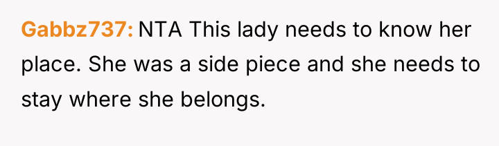 Gabbz737 NTA This lady needs to know her place. She...