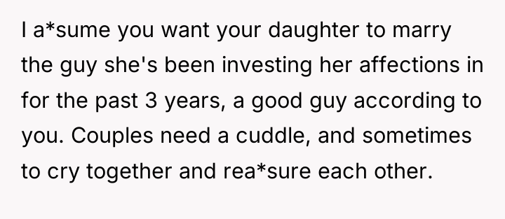 I a*sume you want your daughter to marry the guy...