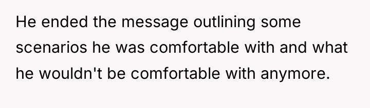 He ended the message outlining some scenarios he was comfortable...