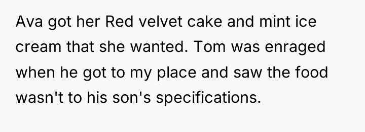Ava got her Red velvet cake and mint ice cream...