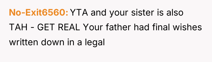 No-Exit6560 YTA and your sister is also TAH - GET...