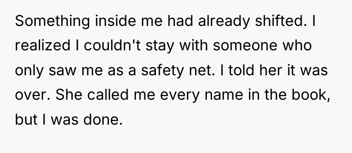 Something inside me had already shifted. I realized I couldn't...