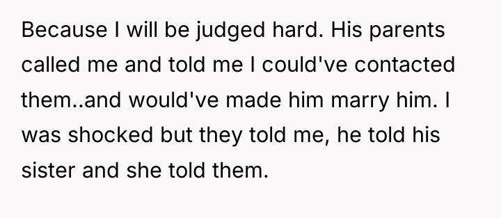 Because I will be judged hard. His parents called me...