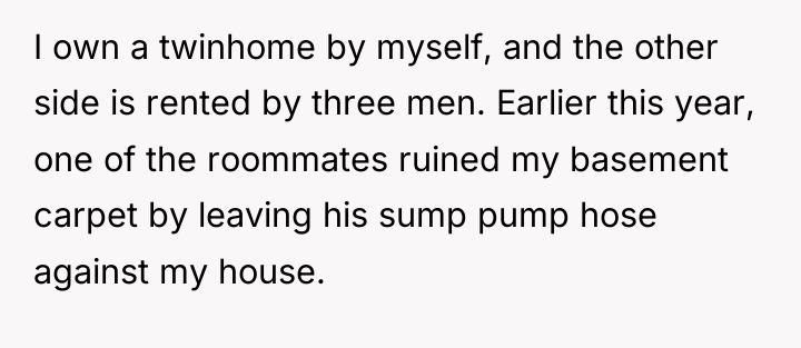 I own a twinhome by myself, and the other side...