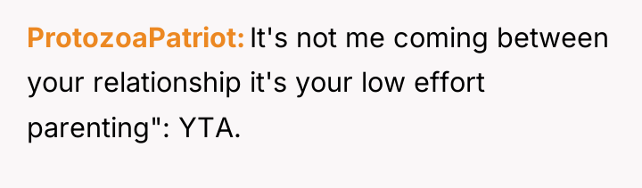 ProtozoaPatriot It's not me coming between your relationship it's your...