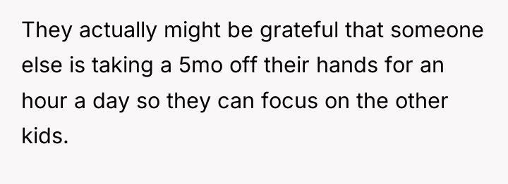 They actually might be grateful that someone else is taking...