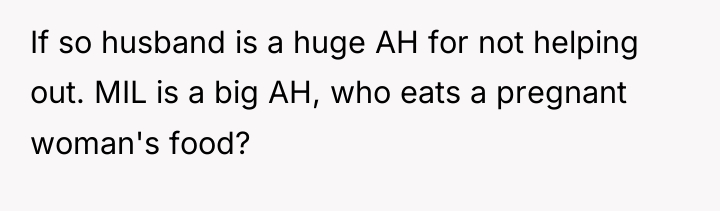 If so husband is a huge AH for not helping...
