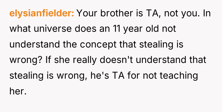 elysianfielder Your brother is TA, not you. In what universe...