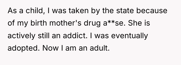 As a child, I was taken by the state because...
