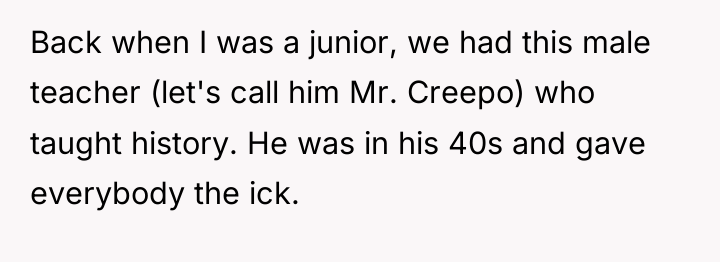 Back when I was a junior, we had this male...