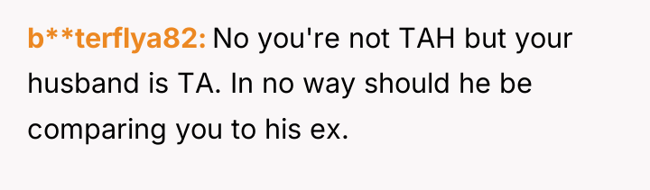 b**terflya82 No you're not TAH but your husband is TA....