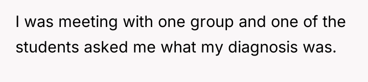 I was meeting with one group and one of the...