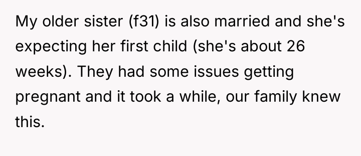 My older sister (f31) is also married and she's expecting...