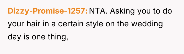 Dizzy-Promise-1257 NTA. Asking you to do your hair in a...