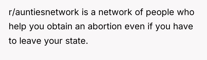 r/auntiesnetwork is a network of people who help you obtain...