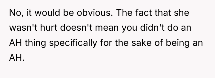No, it would be obvious. The fact that she wasn't...
