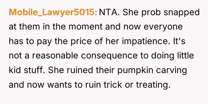 Mobile_Lawyer5015 NTA. She prob snapped at them in the moment...