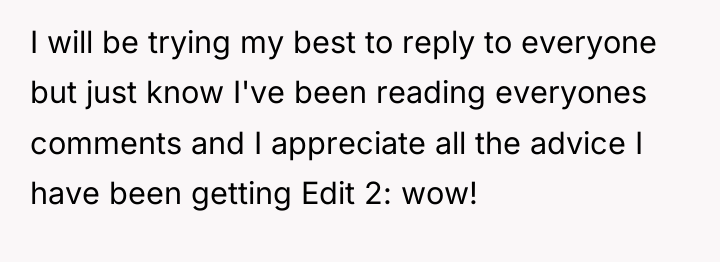 I will be trying my best to reply to everyone...
