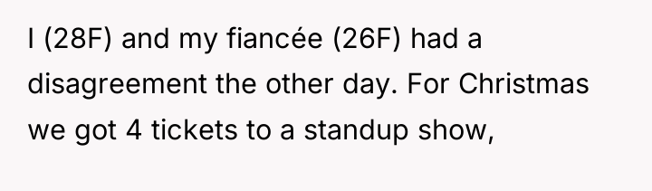 I (28F) and my fiancée (26F) had a disagreement the...