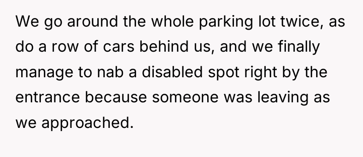 We go around the whole parking lot twice, as do...