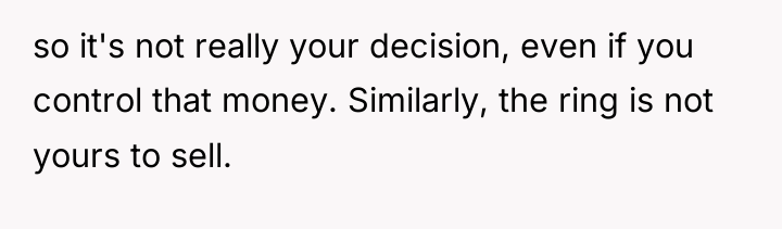 so it's not really your decision, even if you control...