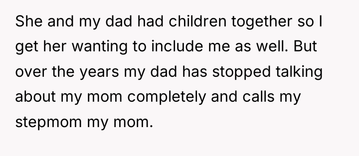 She and my dad had children together so I get...