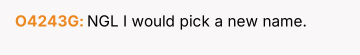 O4243G NGL I would pick a new name.