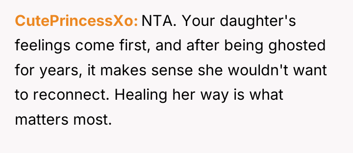CutePrincessXo NTA. Your daughter's feelings come first, and after being...