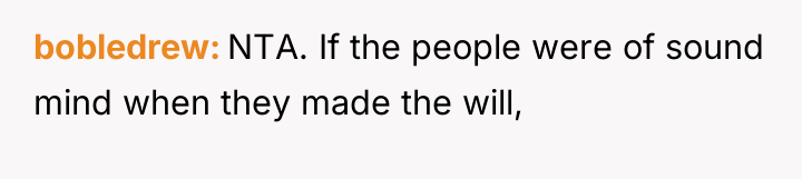 bobledrew NTA. If the people were of sound mind when...