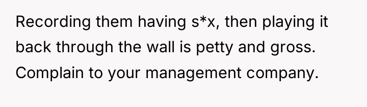 Recording them having s*x, then playing it back through the...